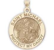 Saint Michael   Protect My Daddy   Religious Medal   EXCLUSIVE 