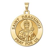 Saint Drausinus Round Religious Medal  EXCLUSIVE 