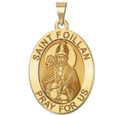 Saint Foillan OVAL Religious Medal   EXCLUSIVE 